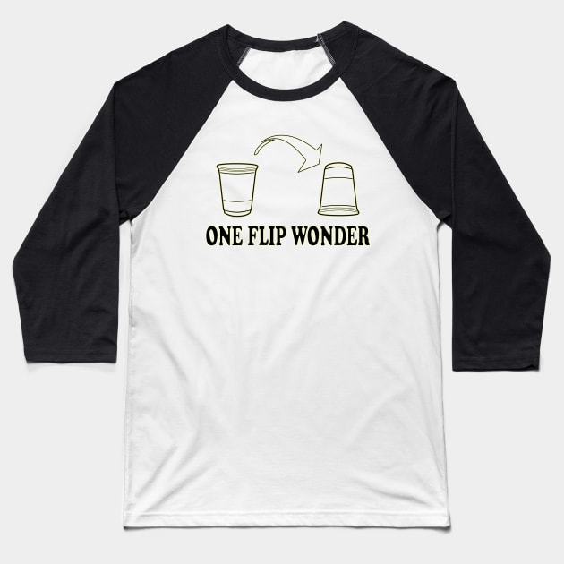 one flip wonder Baseball T-Shirt by Zeronimo66